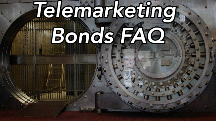 Telemarketing Surety Bonds – Everything You Need To Know